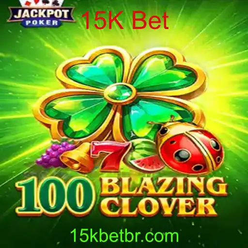 100BlazingClover: Conheça o Jogo de Apostas Populares com 15K Bet