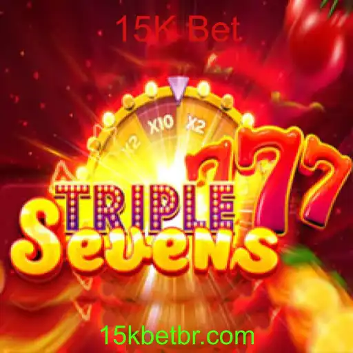 Descubra o Empolgante Mundo de 777TripleSeven com a Aposta 15K