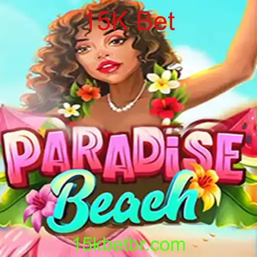 Explorando o Empolgante Universo de ParadiseBeach: 15K Bet