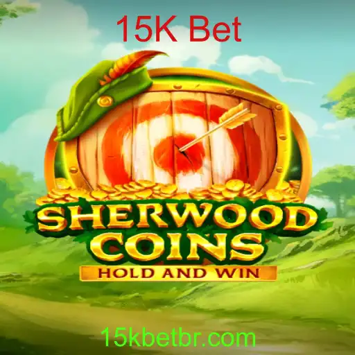 Explorando o Fascinante Mundo do SherwoodCoins e a Emoção da Aposta 15K Bet