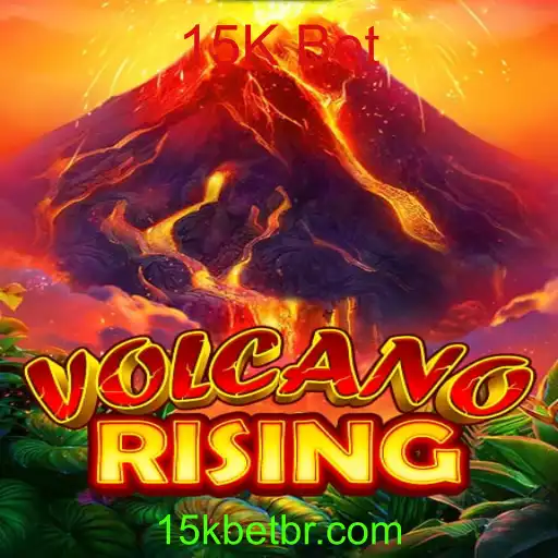 VolcanoRising: Descubra o Novo Jogo de Apostas com o Excitante Desafio 15K Bet